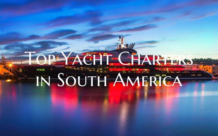 Top Yacht Charters in South ...