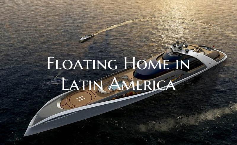 Floating Home in Latin Ameri...