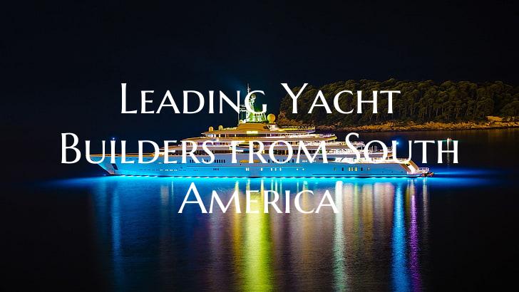 Leading Yacht Builders from ...