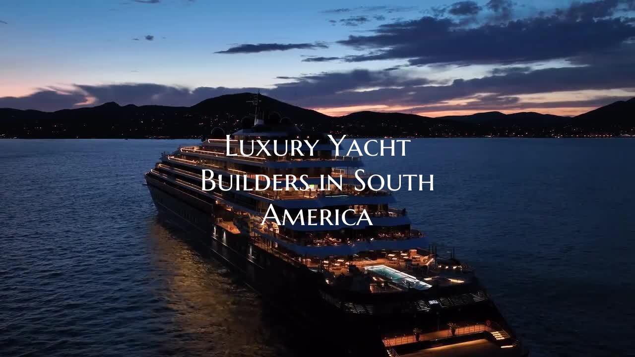 Luxury Yacht Builders in Sou...