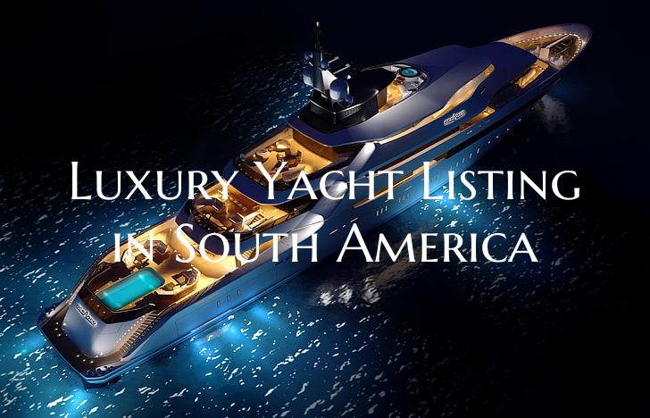 Luxury Yacht Listing in Sout...