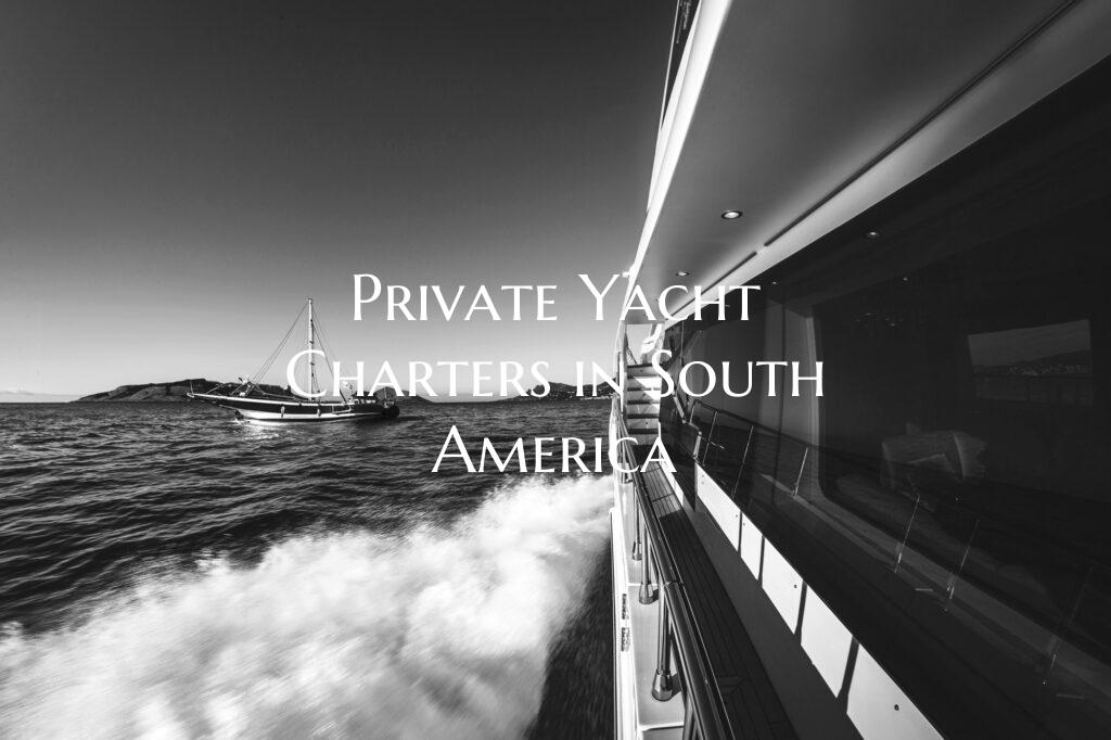 Private Yacht Charters in So...