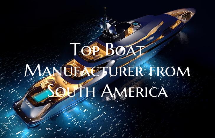 Top Boat Manufacturer from S...